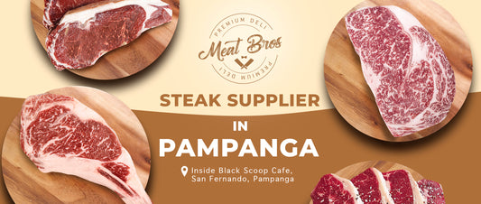 Meat Bros Deli Pampanga Meat Expectations | Steak Supplier